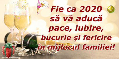 Fie ca 2020 să vă aducă pace, iubire, bucurie și fericire în mijlocul familiei!